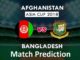 Asia Cup Bangladesh vs Afghanistan 6th ODI Prediction 20th September 2018
